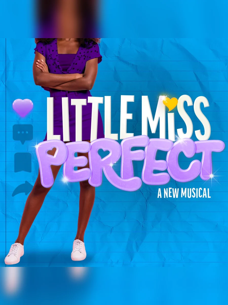Official show art for Little Miss Perfect, a new musical